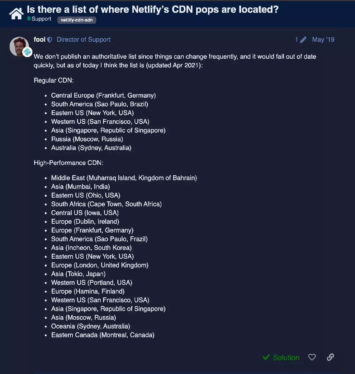 Netlify CDN Locations (as of Apr 2021), https://answers.netlify.com/t/is-there-a-list-of-where-netlifys-cdn-pops-are-located/855/2